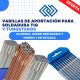 ???? Pack varillas TIG + tungstenos ???? Aluminio, Inoxidable y Acero (kit completo)