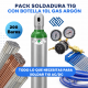 PACK AHORRO SOLDADURA TIG DC 10L – EQUIPO COMPLETO LISTO PARA USAR