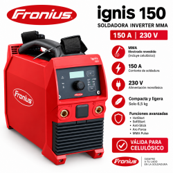 Soldadora Fronius Ignis 150 MMA 150A 230V- VALIDA PARA CELULOSICO